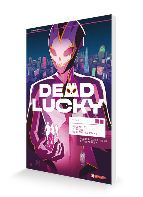 saldapress-dead-lucky-vol-1-fumetto-skybound-di-supereroi-con-bibiana-lopez-yang image 1