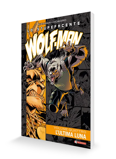 saldapress-lo-stupefacente-wolf-man-vol-4-l-ultima-luna-fumetto-skybound-dell-in image 1