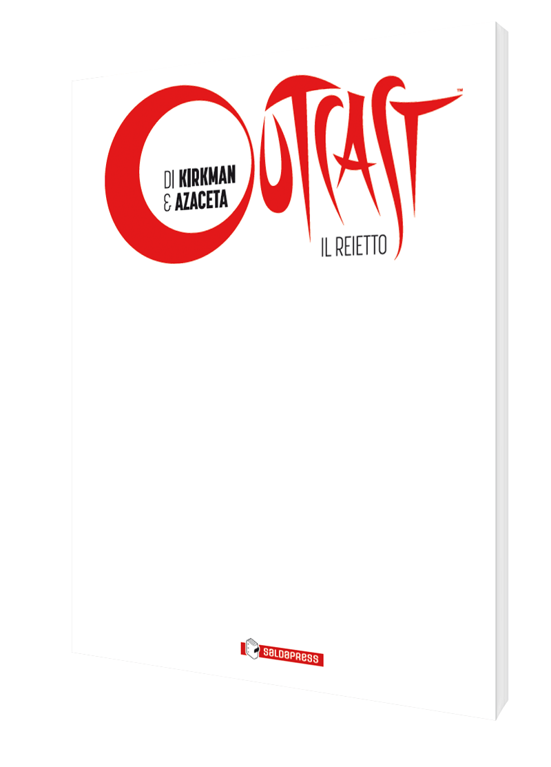 saldapress-outcast-5-fumetto-serie-the-reietto-di-robert-kirkman-e-paul-azaceta image 1