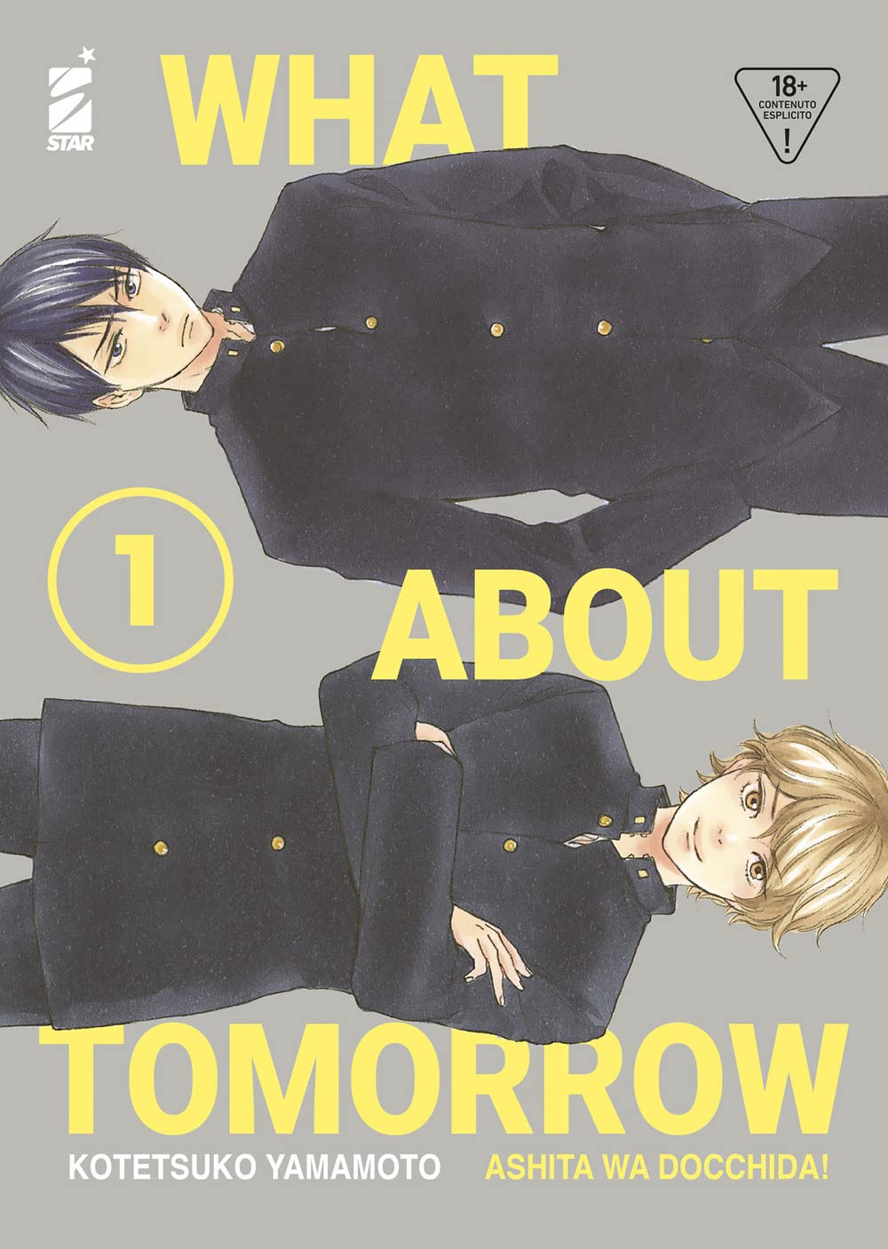 star-comics-what-about-tomorrow-vol-1-ashita-wa-docchida-manga-italiano image 1