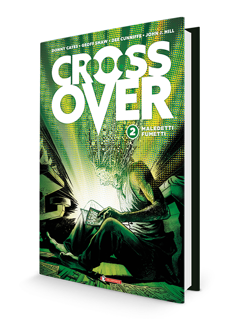 saldapress-crossover-vol-2-fumetto-supereroi-metanarrativo image 1