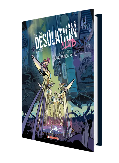 saldapress-desolation-club-vol-1-di-2-nuovo-mondo-antico image 1