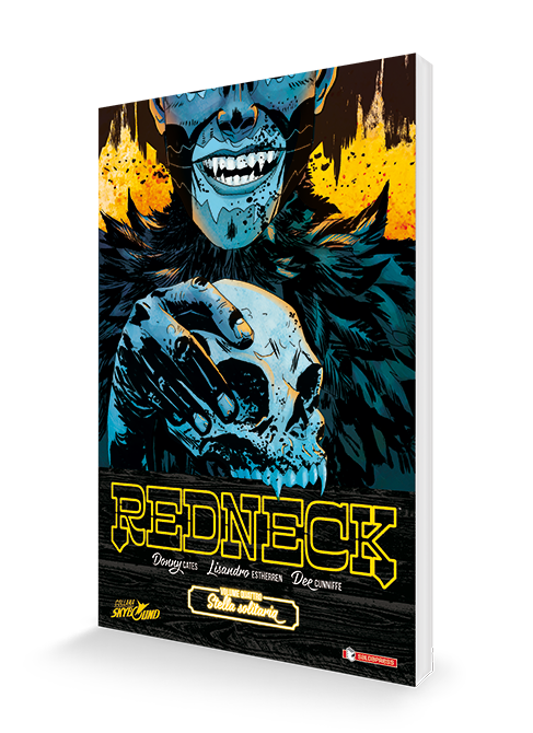 saldapress-redneck-vol-4-fumetto-horror-sui-vampiri-del-texas image 1