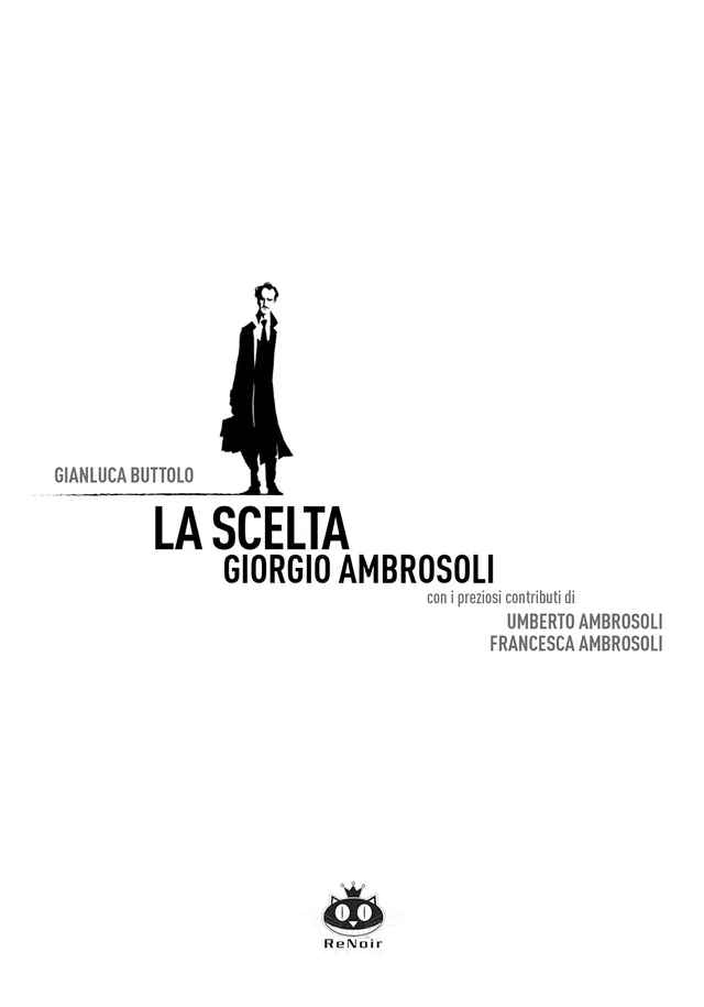 renoir-comics-la-scelta-giorgio-ambrosoli-nuova-ed-brossurata-biografia-a-fumett image 1