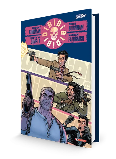 saldapress-die-die-die-hc-vol-1-fumetto-skybound-di-robert-kirkman-in-edizione-c image 1