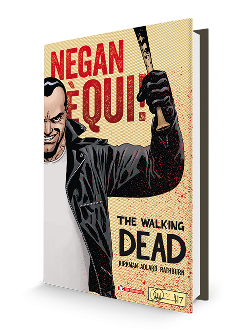 saldapress-the-walking-dead-negan-qui-hc-edizione-cartonata image 1