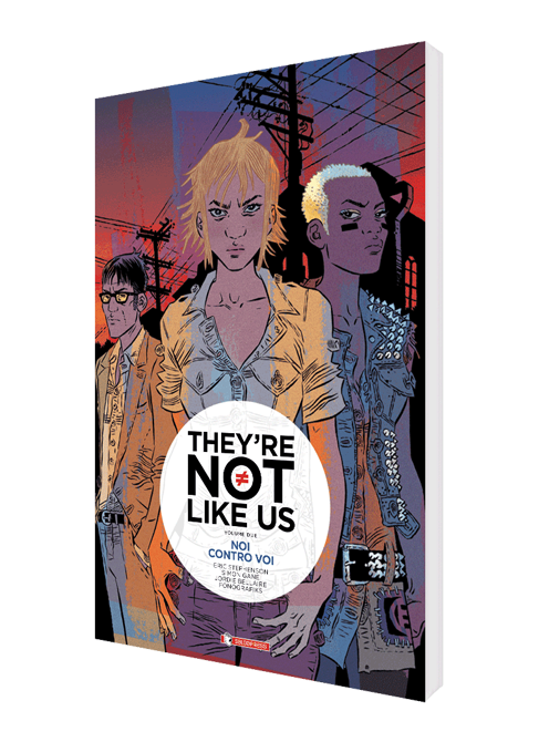 saldapress-they-re-not-like-us-vol-2-noi-contro-voi-fumetto-di-eric-stephenson image 1