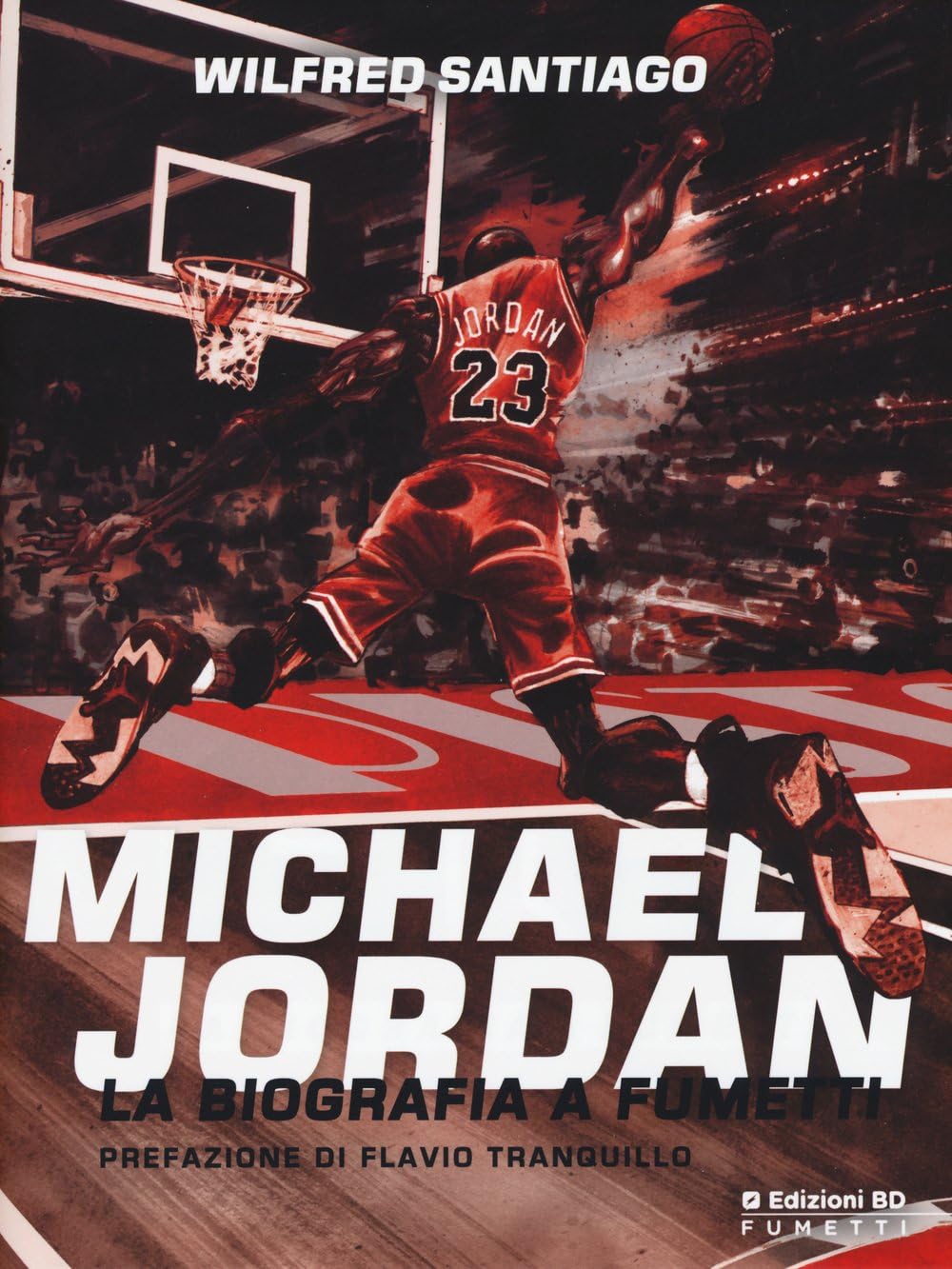 edizioni-bd-michael-jordan-la-biografia-a-fumetti-volume-brossurato image 1