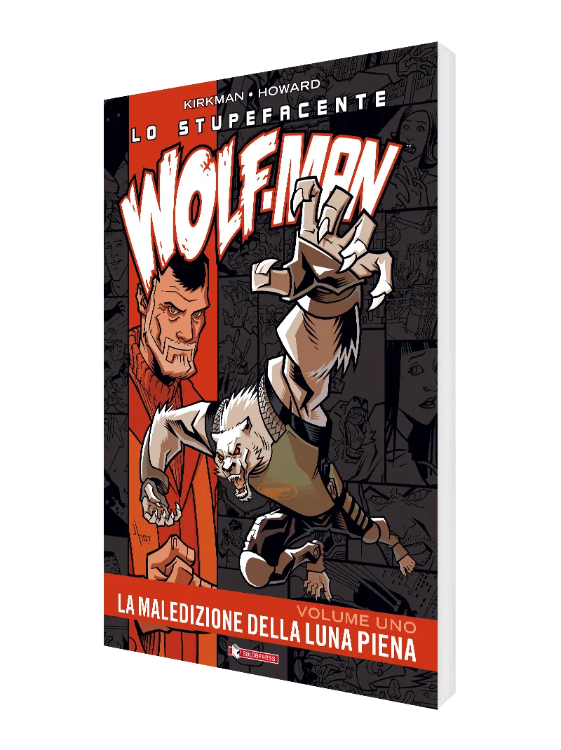 lo-stupefacente-wolf-man-vol-1-saldapress-fumetto-di-robert-kirkman image 1