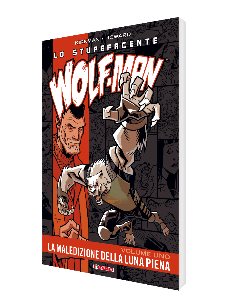 lo-stupefacente-wolf-man-vol-1-saldapress-fumetto-di-robert-kirkman image 1
