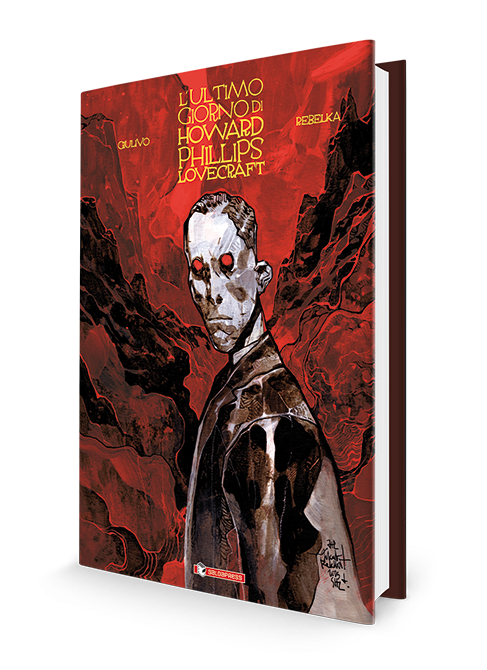 saldapress-l-ultimo-giorno-di-howard-phillips-lovecraft-giulivo-rebelka image 1