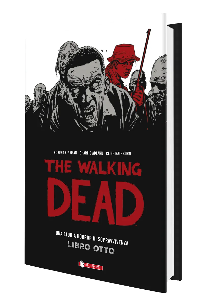 saldapress-the-walking-dead-libro-8-di-16-hc-edizione-cartonata-capitoli-15-e-16 image 1