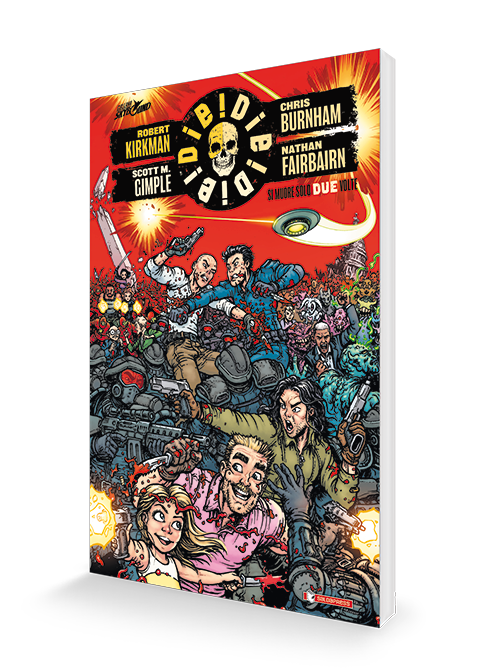 saldapress-die-die-die-vol-2-fumetto-iper-violento-di-robert-kirkman-e-scott-m-g image 1