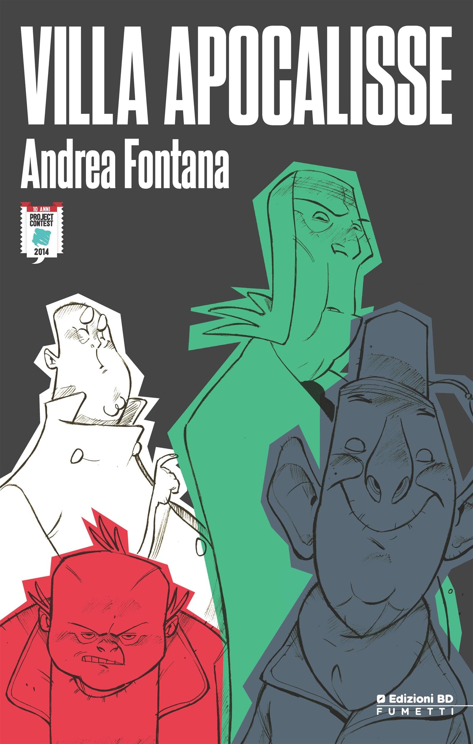 edizioni-bd-villa-apocalisse-lucca-project-contest-2015-volume-a-fumetti image 1