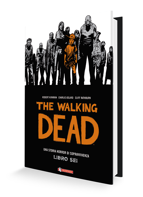 saldapress-the-walking-dead-libro-6-di-16-hc-edizione-cartonata-con-capitoli-11- image 1