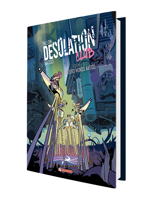 saldapress-desolation-club-vol-1-di-2-nuovo-mondo-antico image 1