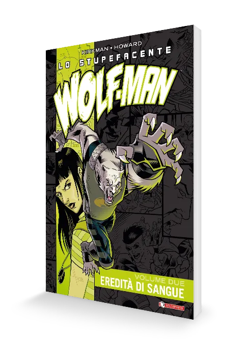 saldapress-lo-stupefacente-wolf-man-vol-2-eredit-di-sangue image 1