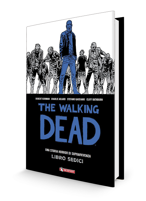saldapress-the-walking-dead-libro-16-di-16-hc-edizione-cartonata-conclusiva image 1