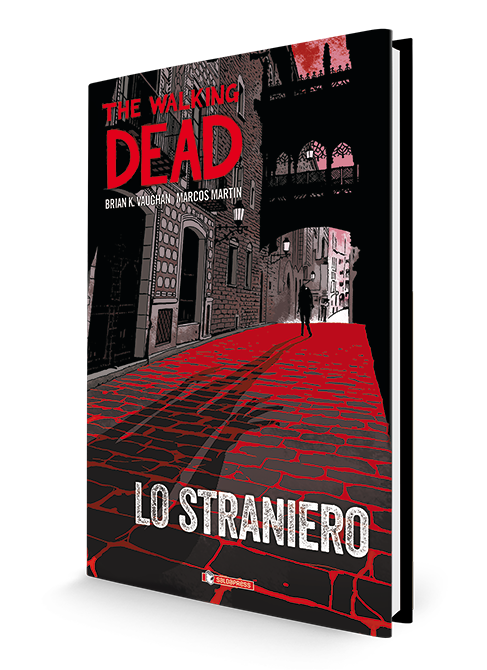 saldapress-the-walking-dead-lo-straniero-hc image 1